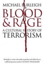 Blood and Rage: Cultural History of Terrorism