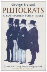 Plutocrats: Rothschild Inheritance
