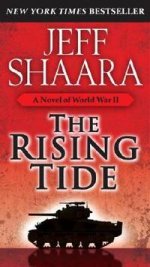 Rising Tide - Novel of World War II