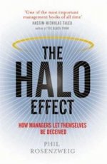 Halo Effect: How Managers Let Themselves Be Deceived