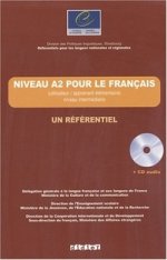 Niveau A2 Pour Le Francais/Un Referentiel +D