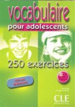 250 Vocabulaire Ex Pour Ado Debut Livre