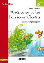 Anemone et les poissons-clowns