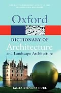 Oxf Dict of Architecture & Landscape 2Ed
