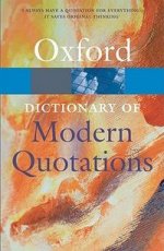 Oxf Dict of Modern Quotations 3Ed