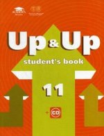 Up & Up 11 Student`s Book. Учебник английского языка для 11 класса. Базовый уровень + CD