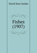 Fishes (1907)