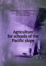 Agriculture for schools of the Pacific slope