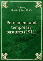 Permanent and temporary pastures (1911)