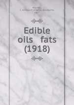 Edible oils & fats (1918)