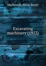 Excavating machinery (1913)