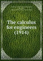 The calculus for engineers (1914)