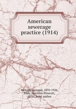 American sewerage practice (1914)