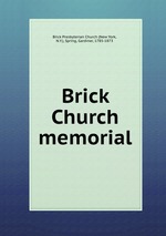 Brick Church memorial