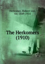 The Herkomers (1910)