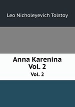 Anna Karenina. Vol. 2
