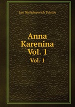 Anna Karenina. Vol. 1