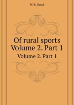 Of rural sports. Volume 2. Part 1