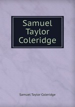 Samuel Taylor Coleridge