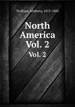 North America. Vol. 2