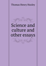 Science and culture and other essays