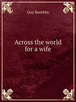 Across the world for a wife