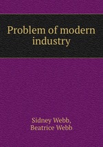 Problem of modern industry