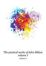 The poetical works of John Milton. volume I