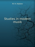 Studies in modern musik