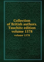 Collection of British authors. Tauchitz edition. volume 1578