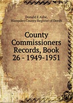 County Commissioners Records, Book 26 - 1949-1951