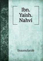 Ibn.Yaish.Nahvi