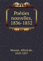 Posies nouvelles, 1836-1852