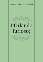 L`Orlando furioso;