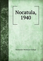 Nocatula, 1940