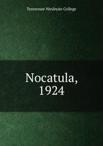 Nocatula, 1924