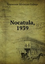 Nocatula, 1939