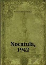 Nocatula, 1942