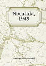 Nocatula, 1949