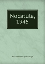 Nocatula, 1945