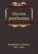 Ouvres posthumes