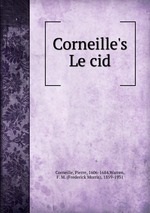 Corneille`s Le cid