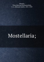 Mostellaria;