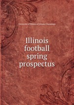Illinois football spring prospectus