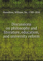 Discussions on philosophy and literature, education, and university reform