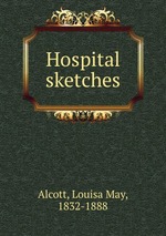Hospital sketches