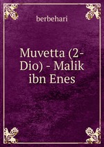 Muvetta (2-Dio) - Malik ibn Enes