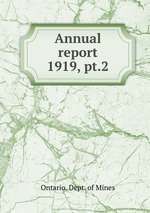 Annual report. 1919, pt.2