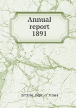 Annual report. 1891