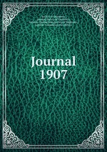 Journal. 1907